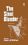 The Sinai Blunder: Withdrawal of the United Nations Emergency Force Leading....