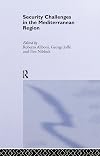 Security challenges in the Mediterranean Region