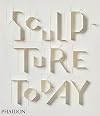 Sculpture Today