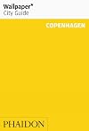 Wallpaper City Guide: Copenhagen