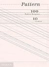 Pattern: 100 Fashion Designers, 10 Curators