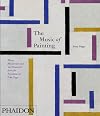 The Music of Painting: Music, Modernism and the Visual Arts from the Romantics to John Cage