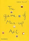 The Game of Mix-up Art