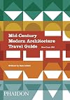 Mid-Century Modern Architecture Travel Guide: West Coast USA
