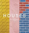 Houses: Extraordinary Living