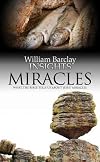 Miracles: What the Bible Tells Us About Jesus' Miracles (Insights)