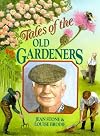 Tales of the Old Gardeners