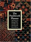 The Patchwork Planner: 350 Original Designs for Traditional Patchwork