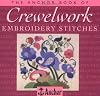 The Anchor Book of Crewelwork Embroidery Stitches