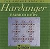 The Anchor Book of Hardanger Embroidery