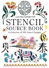 Stencil Sourcebook: A Collection of 200 Stencil Designs