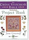 The Cross Stitcher's Bible Project Book