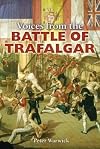 Voices from the Battle of Trafalgar