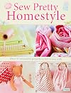 Sew Pretty Homestyle