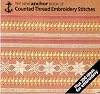 The New Anchor Book of Counted Thread Embroidery Stitches