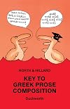 Key to Greek Prose Composition (Focus Classical Reprints)