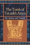 The Tomb of Tut-ankh-amen, Volume 3: The Annexe and Treasury