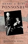 Henry and Mary Ponsonby: Life at the Court of Queen Victoria