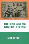 The GPO and the Easter Rising