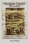 Slouching Towards Jerusalem: Reactive Nationalism in the Irish, Israeli and Palestinian Novel, 1985-2005