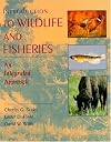 Introduction to Wildlife and Fisheries
