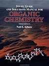 Study Guide and Solutions Manual for Organic Chemistry, Third Edition