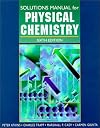 Solutions Manual to Accompany Physical Chemistry/Lab Manual