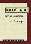Infosense: Turning Information Into Knowledge