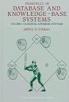 Principles of Database and Knowledge-Base Systems Volume I: Classical Database Systems