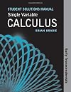 Single Variable Calculus: Early Transcendentals Student Solutions Manual