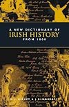 A New Dictionary of Irish History from 1800