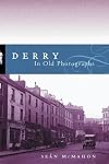 Derry in Old Photographs