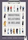 Industrial relations in Ireland, 4th edition