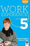 Work Experience Level 5