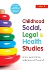 Childhood Social, Legal & Health Studies