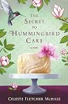 The Secret to Hummingbird Cake