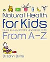 Natural Health for Kids