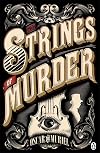 The Strings of Murder