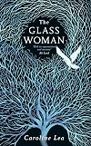 The Glass Woman