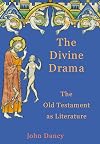 The Divine Drama: The Old Testament as Literature