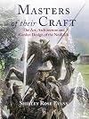 Masters of their craft : the art, architecture and garden design of the Nesfields