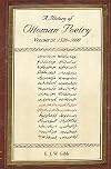 A History of Ottoman Poetry. Volume III: 1520-1600