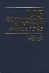 Us Economic History Since 1945