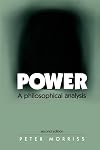 Power: A Philosophical Analysis