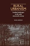 Rural Urbanism: London landscapes in the early nineteenth century