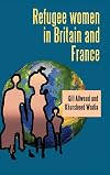 Refugee Women in Britain and France