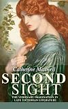 Second Sight: The Visionary Imagination in Late Victorian Literature
