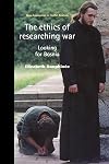 The ethics of researching war : looking for Bosnia