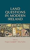 Land questions in modern Ireland
