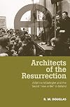Architects of the Resurrection: Ailtirí na hAiséirghe and the Fascist 'New Order' in Ireland